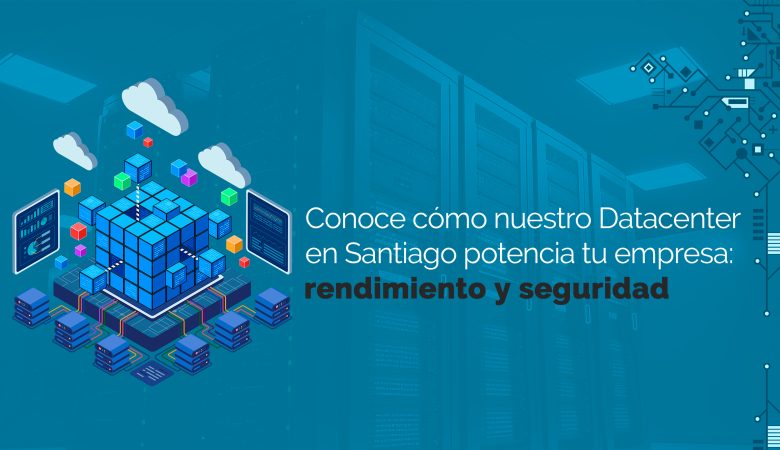 Conoce Nuestro Datacenter